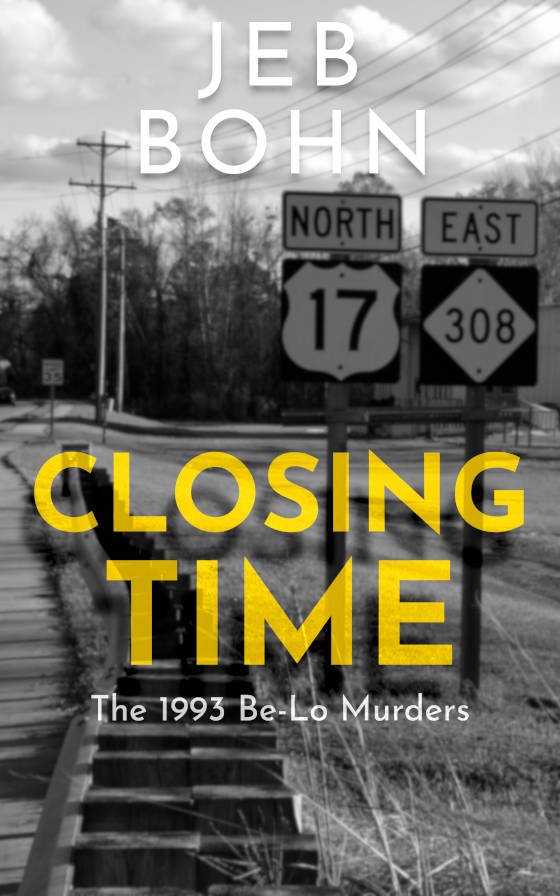 closing time: the 1993 be-lo murders