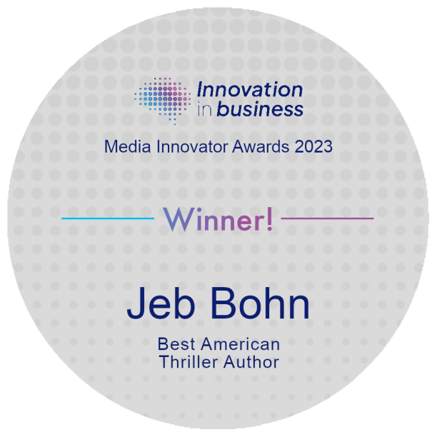 Jeb Bohn is named Best American Thriller Author at the 2023 Media Innovators Awards